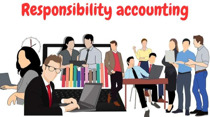 responsibility accounting